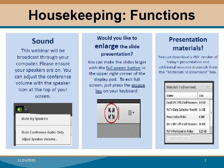 Housekeeping: Functions 11/24/2020 2 