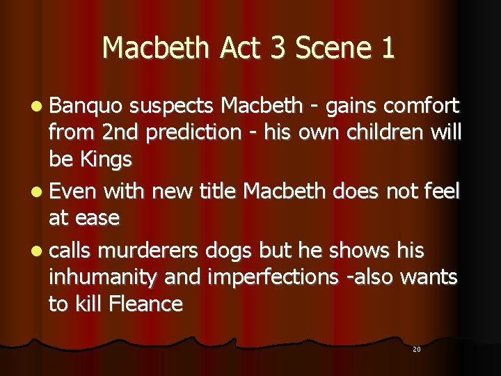 Macbeth Act 3 Scene 1 l Banquo suspects Macbeth - gains comfort from 2