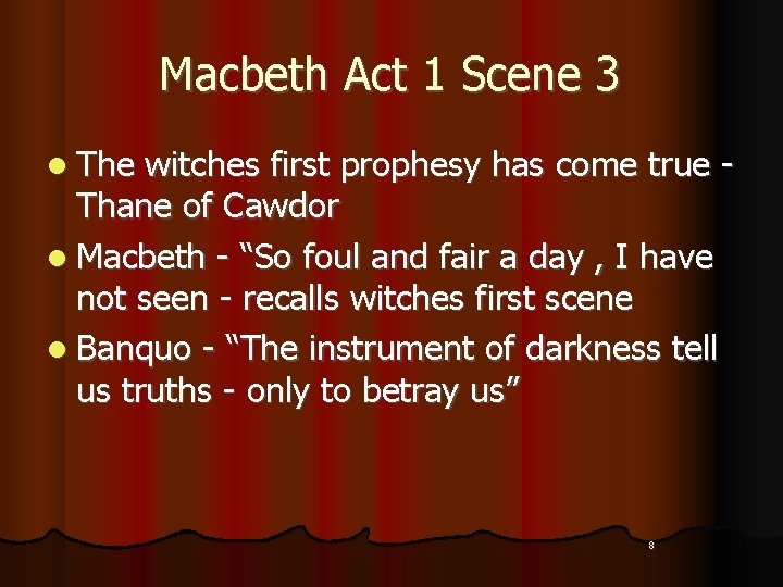 Macbeth Act 1 Scene 3 l The witches first prophesy has come true Thane