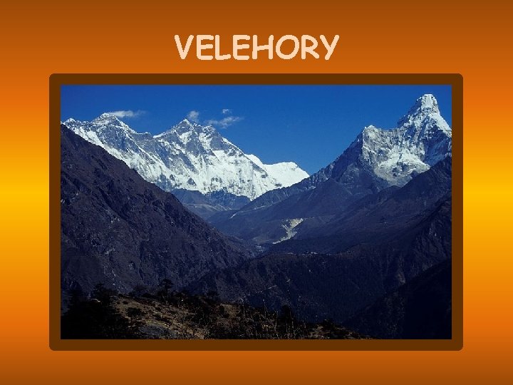 VELEHORY 