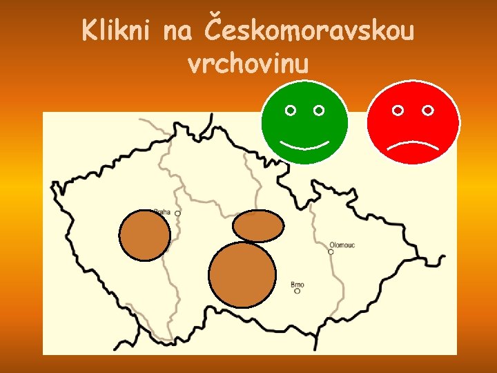 Klikni na Českomoravskou vrchovinu 