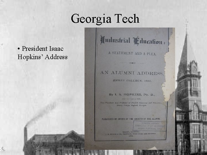 Georgia Tech • President Isaac Hopkins’ Address 