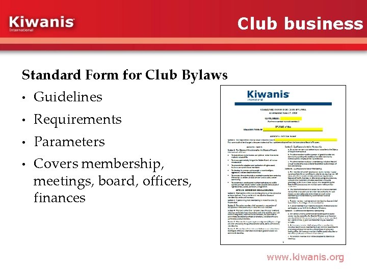 Club business Standard Form for Club Bylaws • Guidelines • Requirements • Parameters •