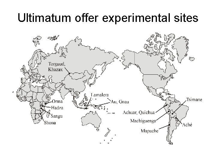 Ultimatum offer experimental sites 