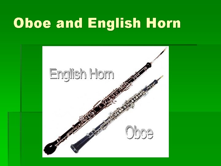 Oboe and English Horn 