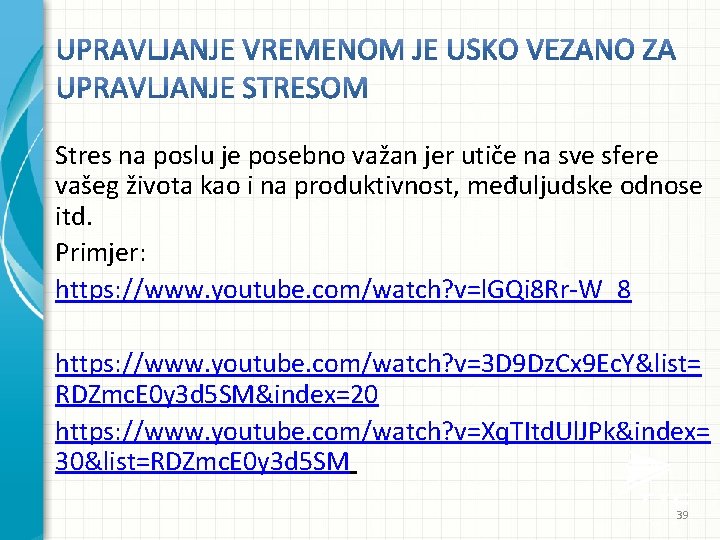 Stres na poslu je posebno važan jer utiče na sve sfere vašeg života kao