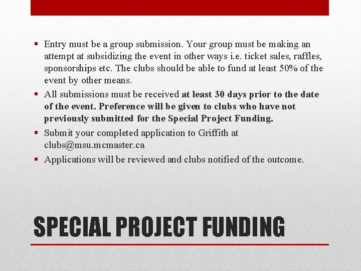 § Entry must be a group submission. Your group must be making an attempt