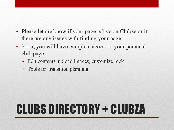  • Please let me know if your page is live on Clubza or