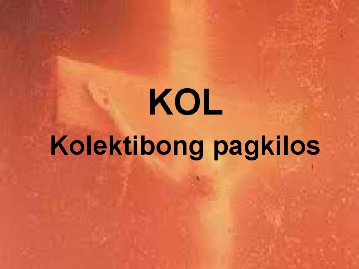 KOL Kolektibong pagkilos 