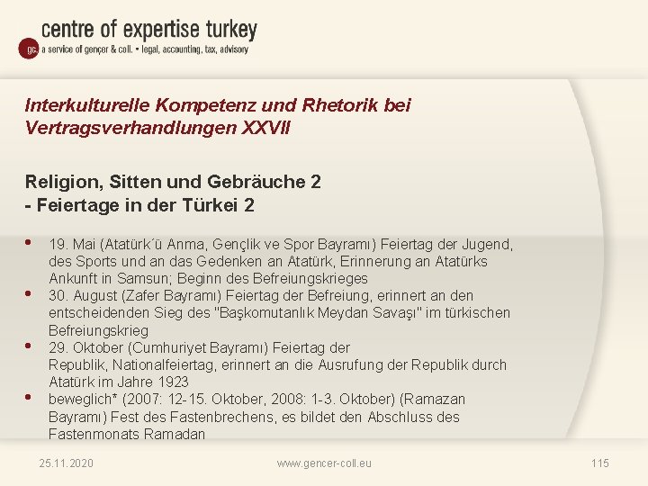 Interkulturelle Kompetenz und Rhetorik bei Vertragsverhandlungen XXVII Religion, Sitten und Gebräuche 2 - Feiertage