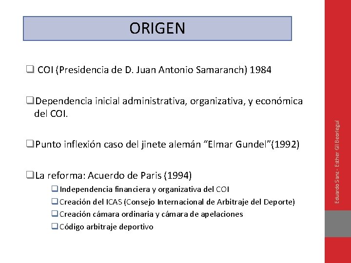 ORIGEN q COI (Presidencia de D. Juan Antonio Samaranch) 1984 q. Punto inflexión caso