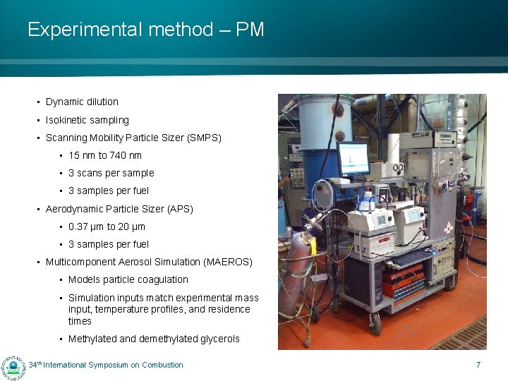 Experimental method – PM • Dynamic dilution • Isokinetic sampling • Scanning Mobility Particle