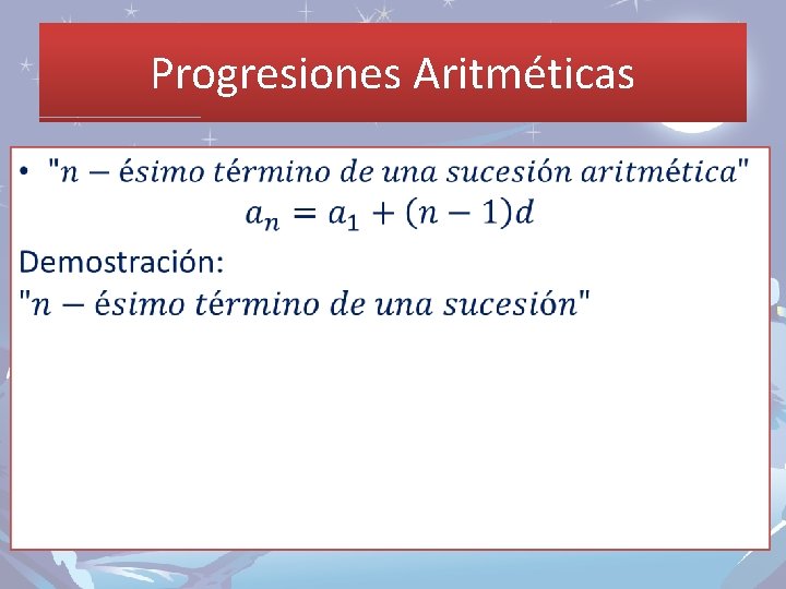 Progresiones Aritméticas • 