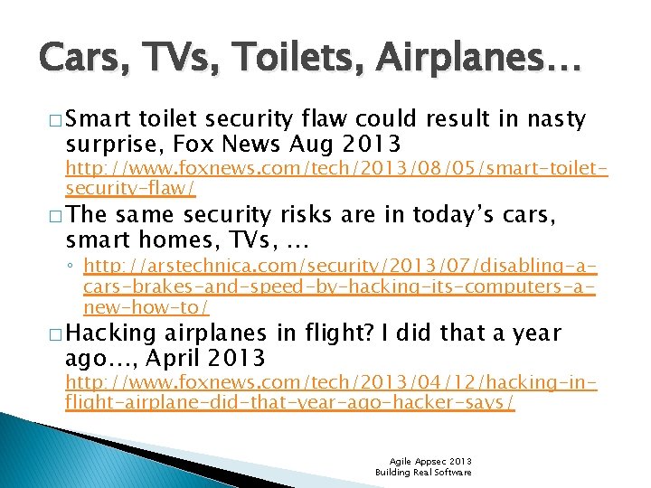 Cars, TVs, Toilets, Airplanes… � Smart toilet security flaw could result in nasty surprise,