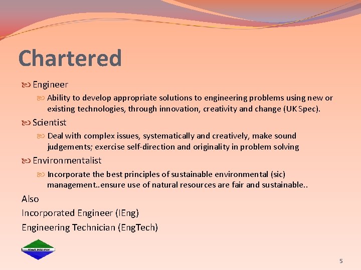 Chartered Engineer Ability to develop appropriate solutions to engineering problems using new or existing