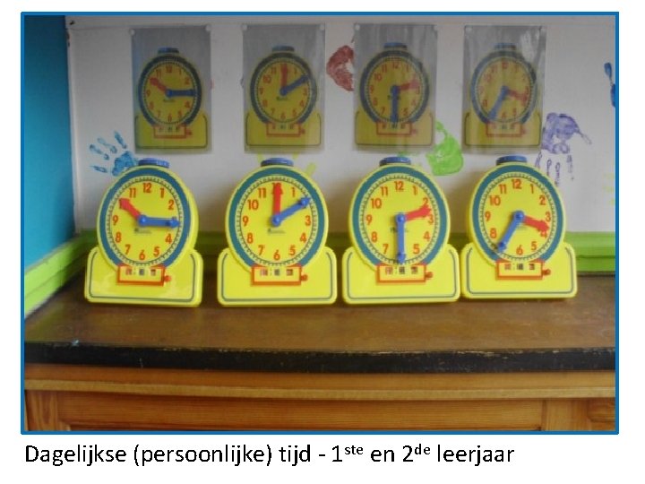 Dagelijkse (persoonlijke) tijd - 1 ste en 2 de leerjaar 