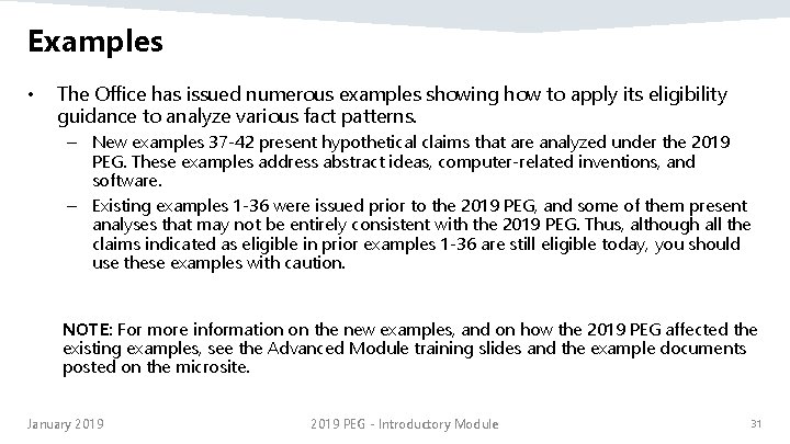 Examples • The Office has issued numerous examples showing how to apply its eligibility