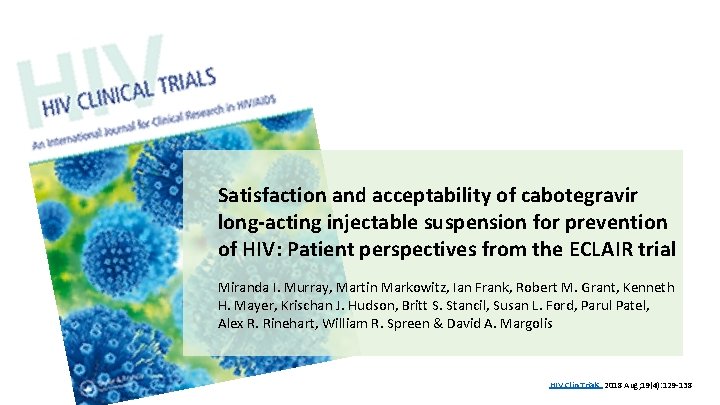Satisfaction and acceptability of cabotegravir long-acting injectable suspension for prevention of HIV: Patient perspectives