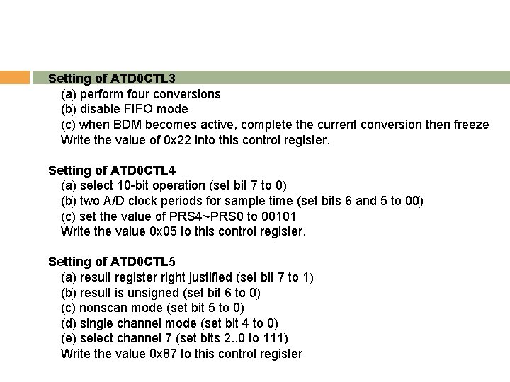 Setting of ATD 0 CTL 3 (a) perform four conversions (b) disable FIFO mode