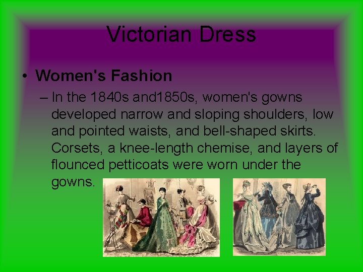 Victorian Dress • Women's Fashion – In the 1840 s and 1850 s, women's