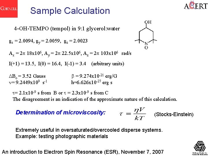 Sample Calculation 4 -OH-TEMPO (tempol) in 9: 1 glycerol: water gx = 2. 0094,