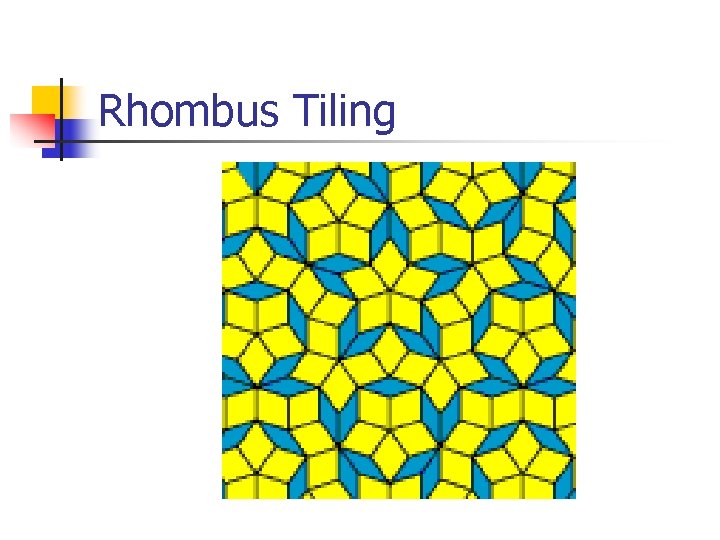 Rhombus Tiling 