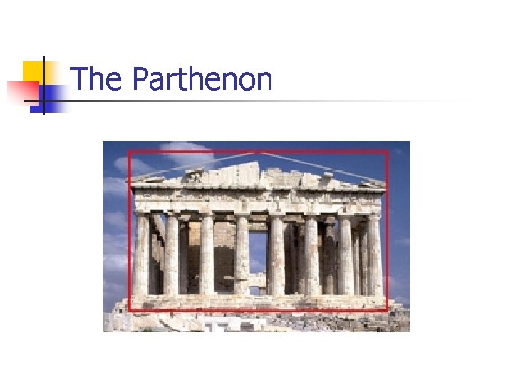 The Parthenon 
