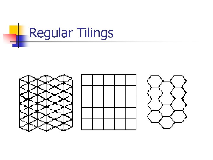 Regular Tilings 