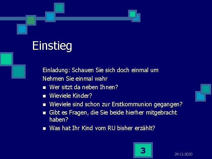 Einstieg Einladung: Schauen Sie sich doch einmal um Nehmen Sie einmal wahr n Wer