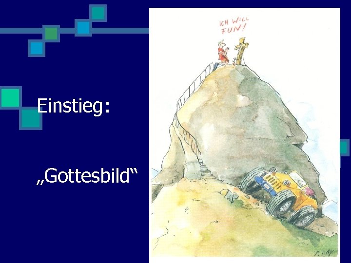 Einstieg: „Gottesbild“ 4 24. 11. 2020 