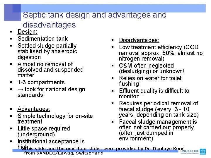 Septic tank design and advantages and disadvantages § Design: § Sedimentation tank § Settled
