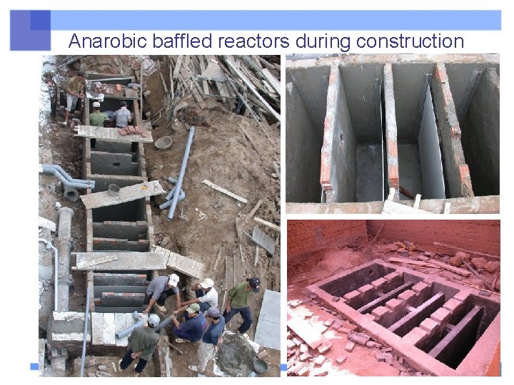 Anarobic baffled reactors during construction 