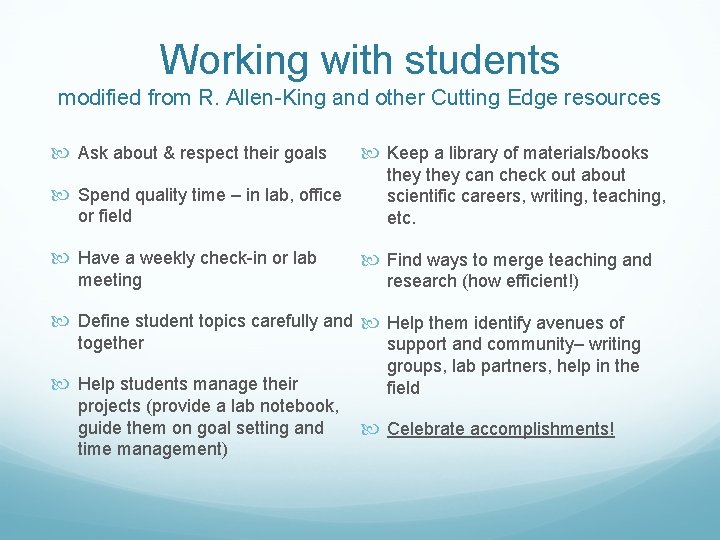 Working with students modified from R. Allen-King and other Cutting Edge resources Ask about