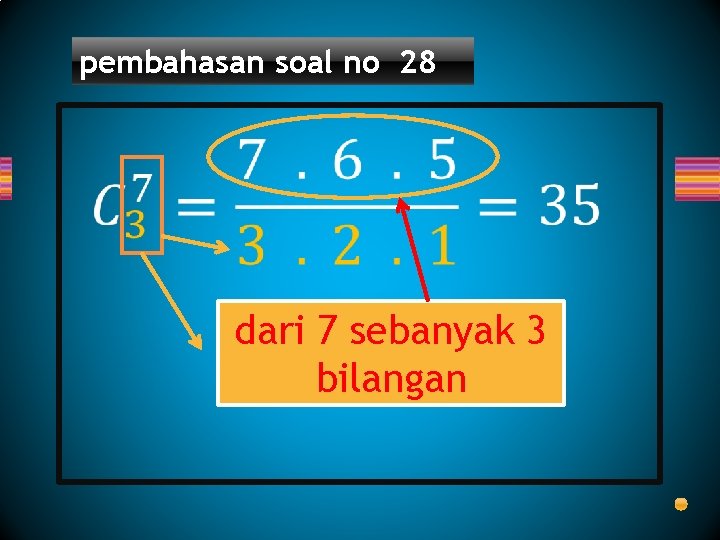 pembahasan soal no 28 dari 7 sebanyak 3 bilangan 