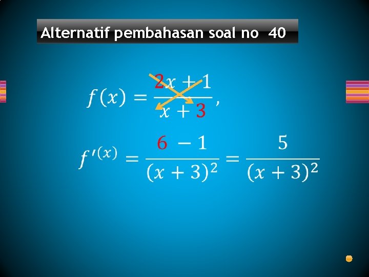 Alternatif pembahasan soal no 40 