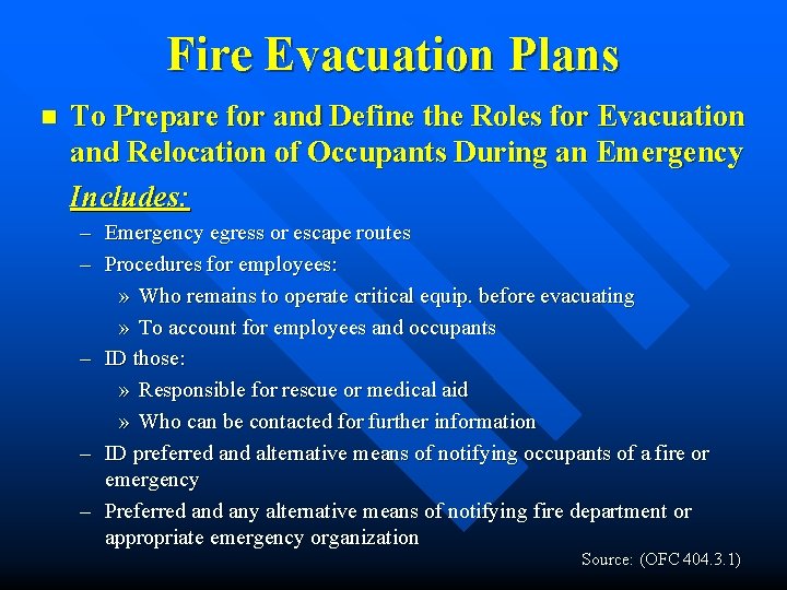Fire Evacuation Plans n To Prepare for and Define the Roles for Evacuation and Fire Evacuation Plans n To Prepare for and Define the Roles for Evacuation and