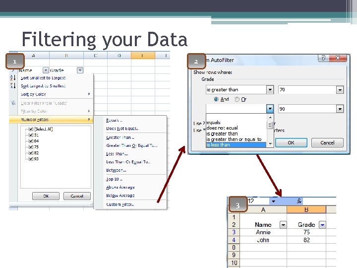 Filtering your Data 1 2 3 