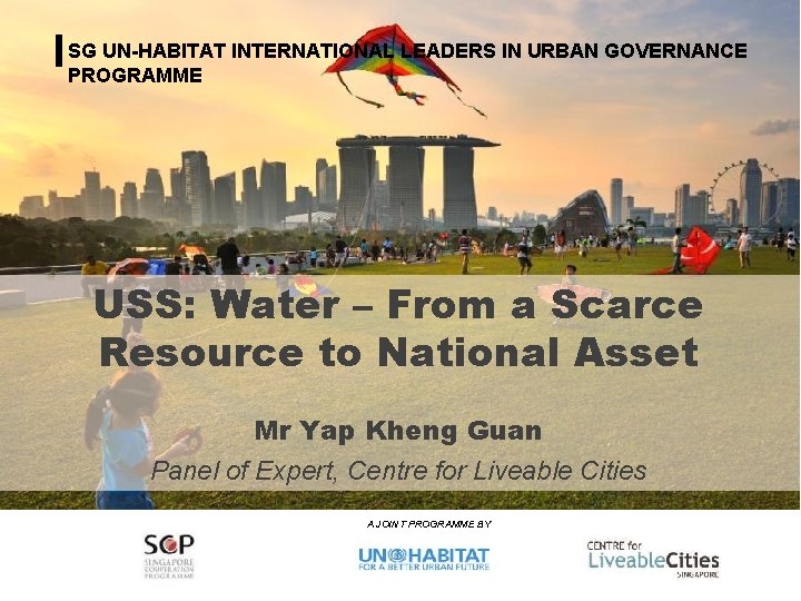 Urban Planning and Governance Programme for TCPO, India SG UN-HABITAT INTERNATIONAL LEADERS IN URBAN