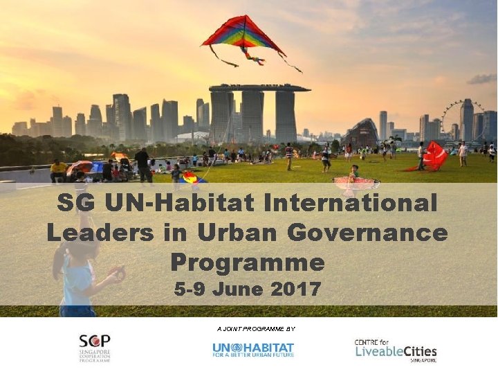 Urban Planning and Governance Programme for TCPO, India 12 -16 SEPTEMBER 2016 SG UN-Habitat