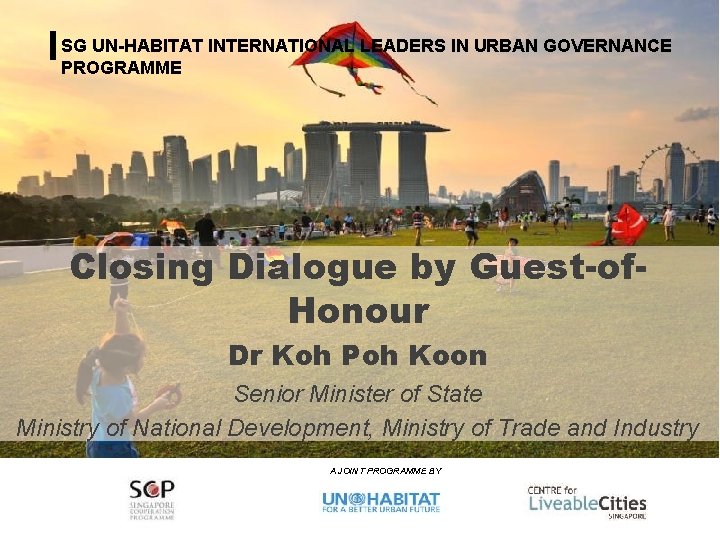 Urban Planning and Governance SG UN-HABITAT INTERNATIONAL LEADERS IN URBAN GOVERNANCE PROGRAMME Programme for
