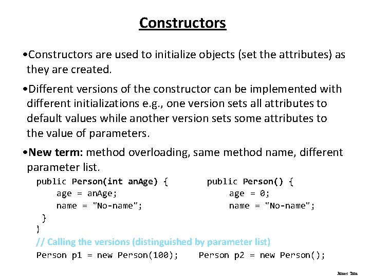 Constructors • Constructors are used to initialize objects (set the attributes) as they are