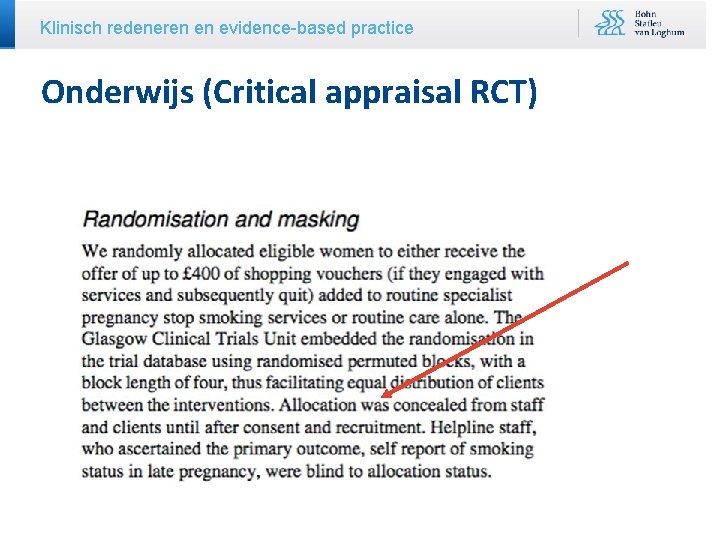Klinisch redeneren en evidence-based practice Onderwijs (Critical appraisal RCT) 