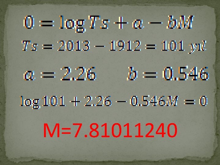 M=7. 81011240 