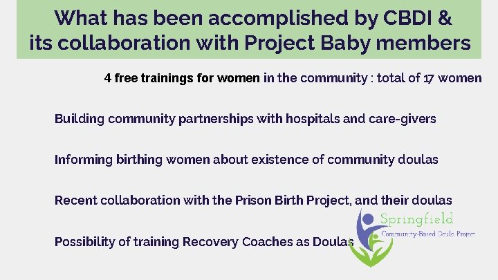 What has been accomplished by CBDI & its collaboration with Project Baby members 4