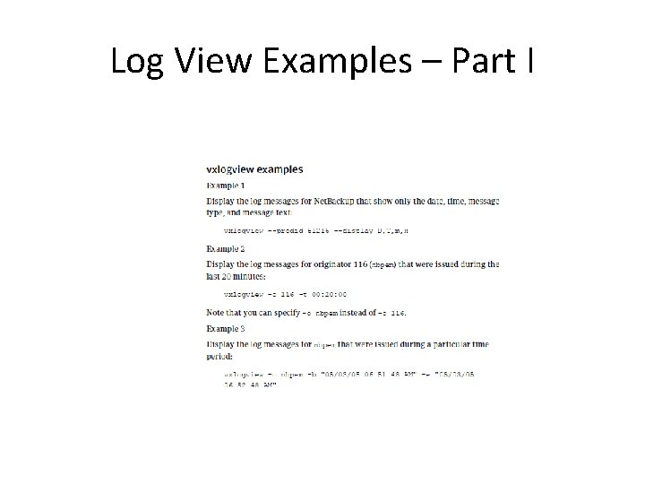 Log View Examples – Part I 