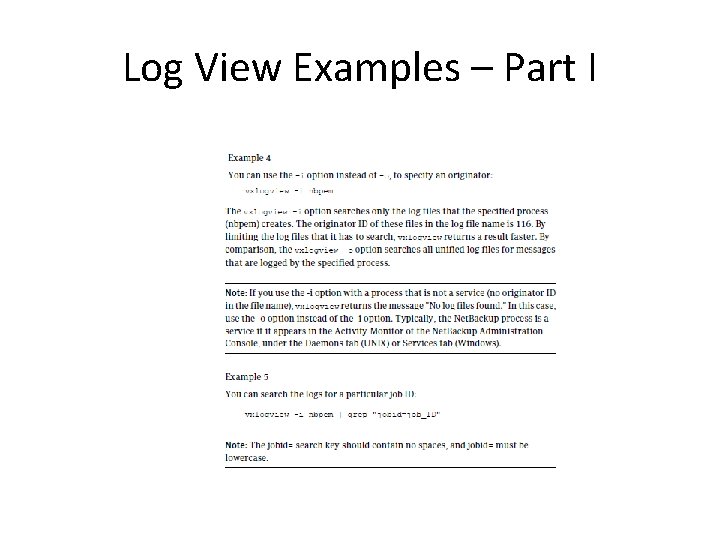 Log View Examples – Part I 