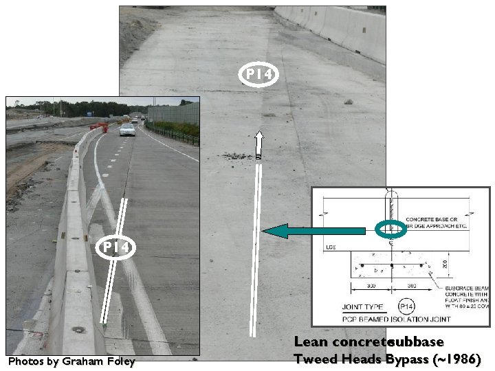 P 14 Lean concretesubbase Photos by Graham Foley Tweed Heads Bypass (~1986) 