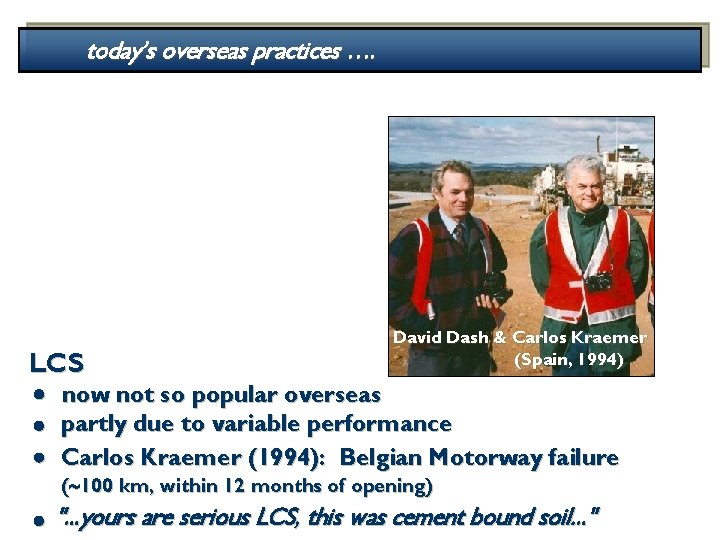 today’s overseas practices …. LCS David Dash & Carlos Kraemer (Spain, 1994) now not