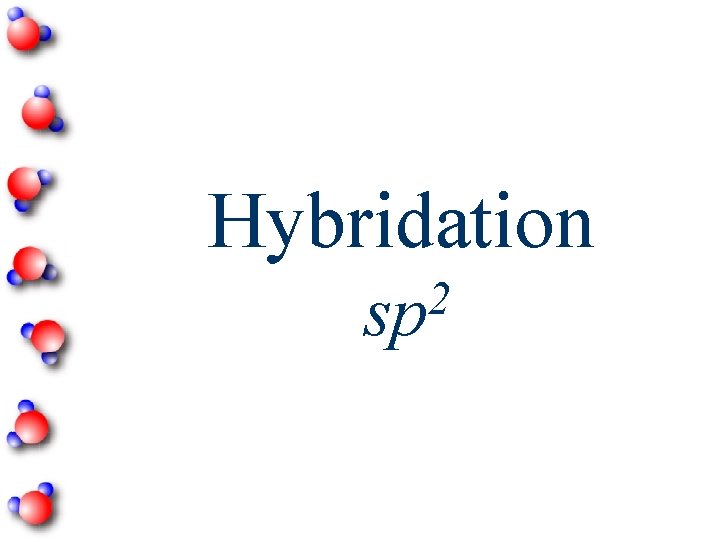 Hybridation 2 sp 