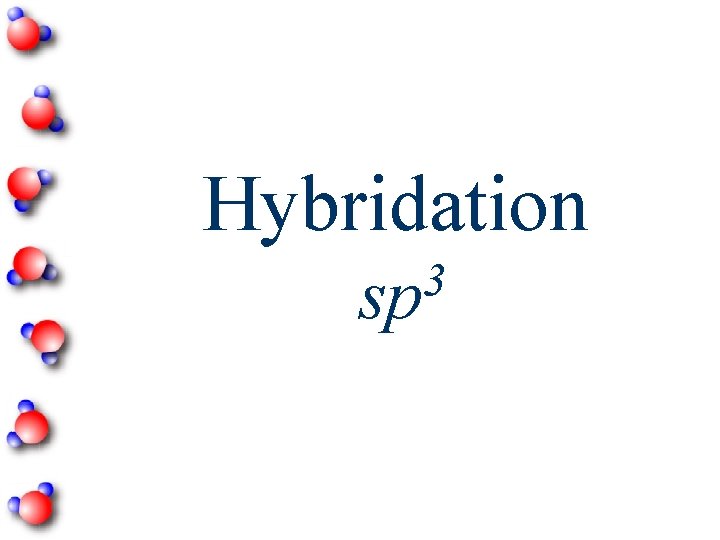 Hybridation 3 sp 